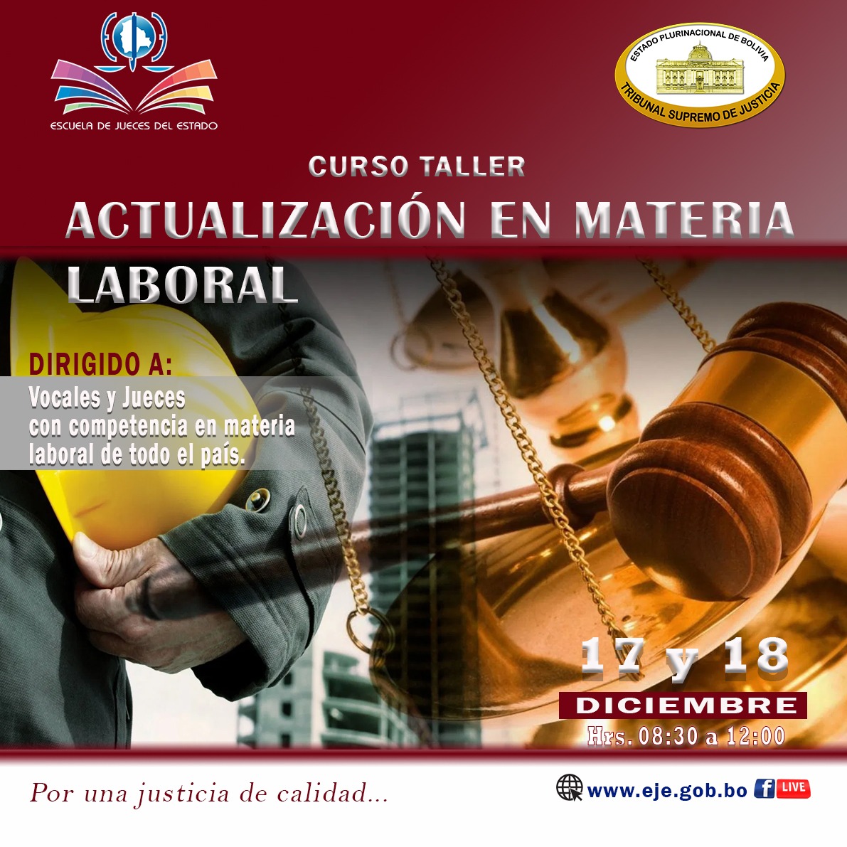 “CURSO VIRTUAL DE ACTUALIZACIÓN EN MATERIA LABORAL” PRETENDE UNIFICAR CRITERIOS EN JUECES Y VOCALES